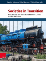 Societies in Transition: The Caucasus and the Balkans between Conflict and Reconciliation