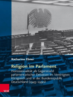 Religion im Parlament: Homosexualität als Gegenstand parlamentarischer Debatten im Vereinigten Königreich und in der Bundesrepublik Deutschland (1945–1990)