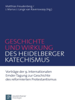 Geschichte und Wirkung des Heidelberger Katechismus: Vorträge der 9. Internationalen Emder Tagung zur Geschichte des reformierten Protestantismus