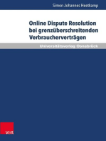 Online Dispute Resolution bei grenzüberschreitenden Verbraucherverträgen: Europäisches und globales Regelungsmodell im Vergleich