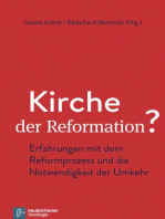 Kirche der Reformation?: Erfahrungen mit dem Reformprozess und die Notwendigkeit der Umkehr