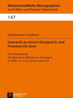 Gemacht zu einem Königreich und Priestern für Gott: Eine Auslegung der basileia-/basileuw-Aussagen in Offb 1,6; 5,10; 20,4.6 und 22,5