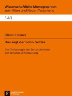 Das sagt der Sohn Gottes: Die Christologie der Sendschreiben der Johannesoffenbarung