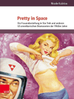 Pretty in Space: Die Frauendarstellung in Star Trek und anderen US-amerikanischen Dramaserien der 1960er Jahre