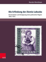 Die Erfindung der Ziemia Lubuska: Konstruktion und Aneignung einer polnischen Region 1945–1975