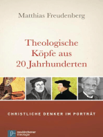 Theologische Köpfe aus 20 Jahrhunderten: Christliche Denker im Porträt
