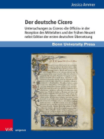 Der deutsche Cicero: Untersuchungen zu Ciceros »De Officiis« in der Rezeption des Mittelalters und der Frühen Neuzeit nebst Edition der ersten deutschen Übersetzung