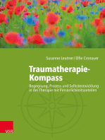 Traumatherapie-Kompass: Begegnung, Prozess und Selbstentwicklung in der Therapie mit Persönlichkeitsanteilen