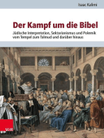 Der Kampf um die Bibel: Jüdische Interpretation, Sektarianismus und Polemik vom Tempel zum Talmud und darüber hinaus