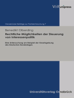 Rechtliche Möglichkeiten der Steuerung von Interessenpolitik: Eine Untersuchung am Beispiel der Gesetzgebung des Deutschen Bundestages