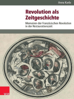 Revolution als Zeitgeschichte: Memoiren der Französischen Revolution in der Restaurationszeit