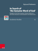 In Search of 'the Genuine Word of God': Reception of the West-European Christian Hebraism in the Polish-Lithuanian Commonwealth in the Renaissance