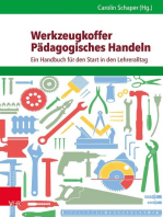 Werkzeugkoffer Pädagogisches Handeln: Ein Handbuch für den Start in den Lehreralltag