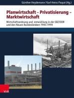 Planwirtschaft – Privatisierung – Marktwirtschaft: Wirtschaftsordnung und -entwicklung in der SBZ/DDR und den neuen Bundesländern 1945–1994