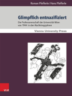 Glimpflich entnazifiziert: Die Professorenschaft der Universität Wien von 1944 in den Nachkriegsjahren