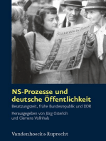 NS-Prozesse und deutsche Öffentlichkeit: Besatzungszeit, frühe Bundesrepublik und DDR