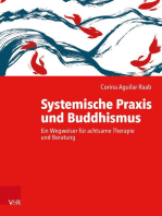 Systemische Praxis und Buddhismus: Ein Wegweiser für achtsame Therapie und Beratung