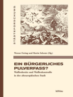 Ein bürgerliches Pulverfass?: Waffenbesitz und Waffenkontrolle in der alteuropäischen Stadt