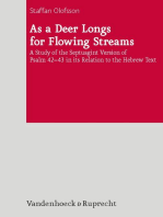 As a Deer Longs for Flowing Streams: A Study of the Septuagint Version of Psalm 42-43 in its Relation to the Hebrew Text