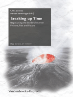 Breaking up Time: Negotiating the Borders between Present, Past and Future