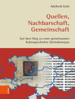 Quellen, Nachbarschaft, Gemeinschaft: Auf dem Weg zu einer gemeinsamen Kulturgeschichte Zentraleuropas