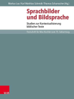 Sprachbilder und Bildsprache: Studien zur Kontextualisierung biblischer Texte. Festschrift für Max Küchler zum 75. Geburtstag