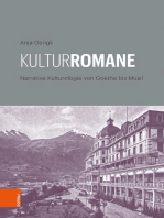 Kulturromane: Narrative Kulturologie von Goethe bis Musil
