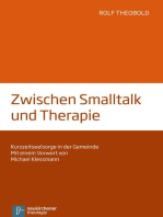 Zwischen Smalltalk und Therapie: Kurzzeitseelsorge in der Gemeinde