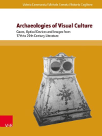 Archaeologies of Visual Culture: Gazes, Optical Devices and Images from 17th to 20th Century Literature