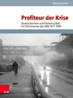 Profiteur der Krise: Staatssicherheit und Planwirtschaft im Chemierevier der DDR 1971–1989