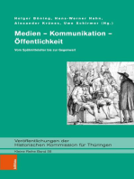 Medien – Kommunikation – Öffentlichkeit: Vom Spätmittelalter bis zur Gegenwart. Festschrift für Werner Greiling zum 65. Geburtstag