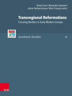 Transregional Reformations: Crossing Borders in Early Modern Europe