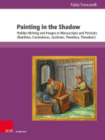 Painting in the Shadow: Hidden Writing and Images in Manuscripts and Portraits (Boethius, Cassiodorus, Justinian, Theodora, Theodoric)