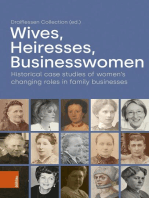 Wives, Heiresses, Businesswomen: Historical case studies of women's changing roles in family businesses