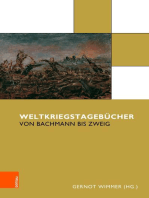 Weltkriegstagebücher: Von Bachmann bis Zweig