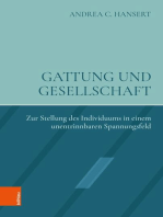 Gattung und Gesellschaft: Zur Stellung des Individuums in einem unentrinnbaren Spannungsfeld