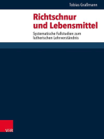 Richtschnur und Lebensmittel: Systematische Fallstudien zum lutherischen Lehrverständnis