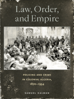 Law, Order, and Empire: Policing and Crime in Colonial Algeria, 1870–1954