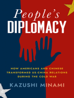 People's Diplomacy: How Americans and Chinese Transformed US-China Relations during the Cold War