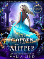 The Golden Slipper: The Skazka Fairy Tales, #2