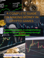 A Complete Guide On Making Money In Crypto Games: Unlocking wealth: A comprehensive guide  earning real money through crypto games