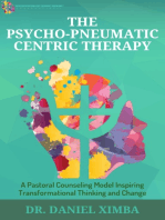 The Psycho-Pneumatic Centric Therapy: A Pastoral Counseling Model Inspiring Transformational Thinking and Change
