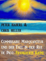 Commissaire Marquanteur und der Fall in der Rue de Piot: Frankreich Krimi