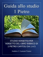 Guida allo studio: 1 Pietro: Studio versetto per versetto del libro biblico di 1 Pietro, capitoli da 1 a 5