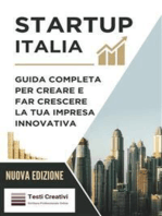 Startup Italia: Guida completa per creare e far crescere la tua impresa innovativa