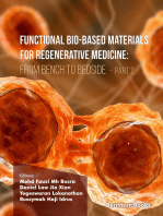 Functional Bio-based Materials for Regenerative Medicine From Bench to Bedside (Part 2)