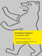 Die Berliner Postämter von 1850 bis 1993: Ein Anschriftenverzeichnis mit deutscher und englischer Einleitung