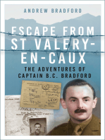 Escape from St Valery-en-Caux: The Adventures of Captain B.C. Bradford
