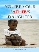 You're Your Father's Daughter