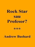 Rock Star sau Profesor?